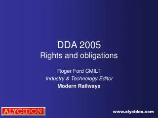 DDA 2005 Rights and obligations