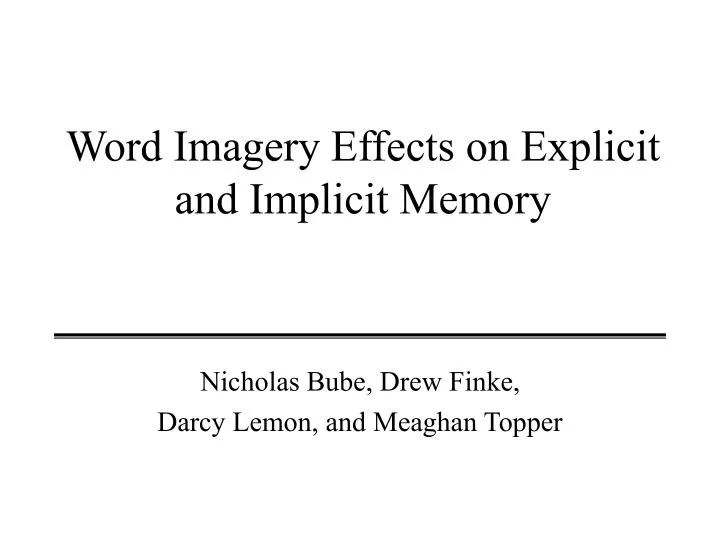 word imagery effects on explicit and implicit memory