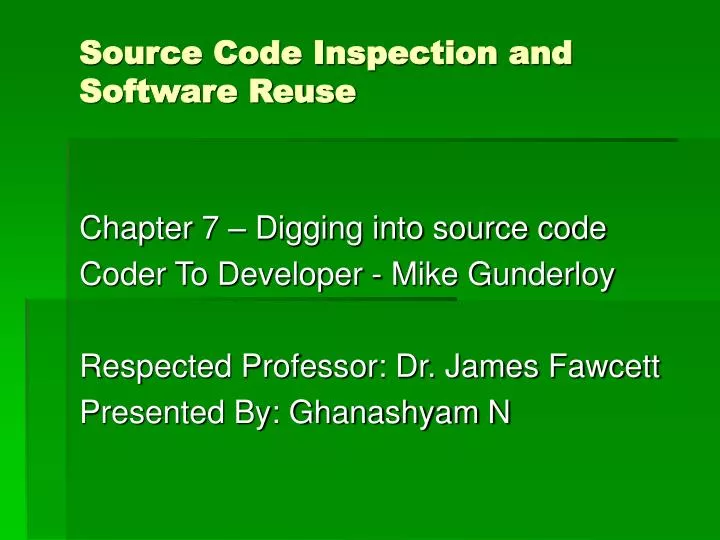 source code inspection and software reuse