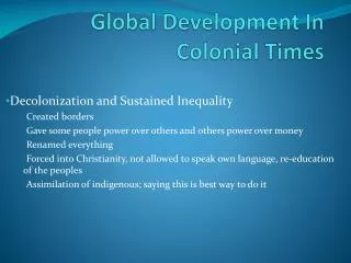Global Development In Colonial Times