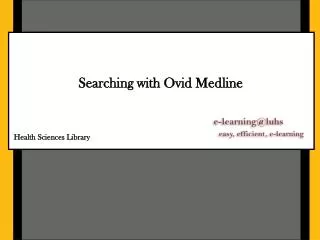 searching with ovid medline