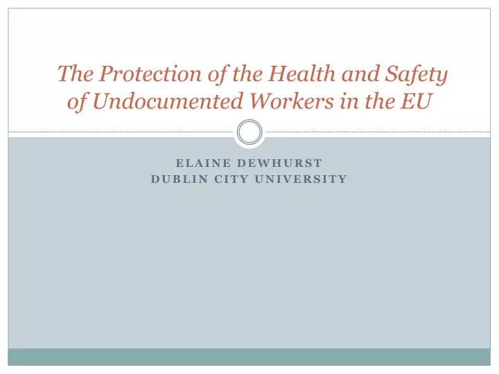 the protection of the health and safety of undocumented workers in the eu