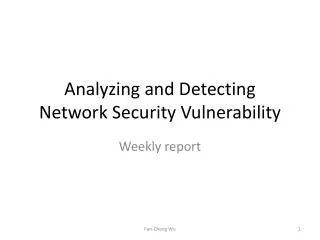 Analyzing and Detecting Network Security Vulnerability