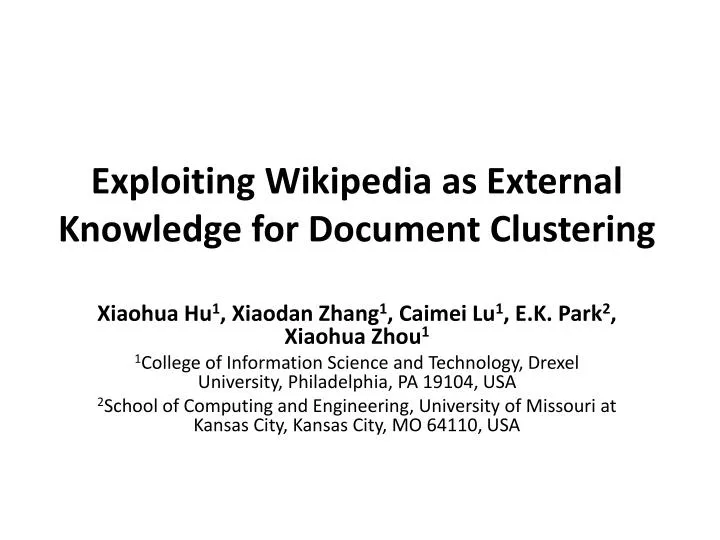 exploiting wikipedia as external knowledge for document clustering