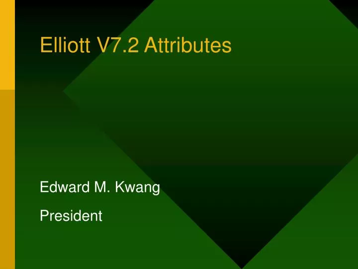 elliott v7 2 attributes