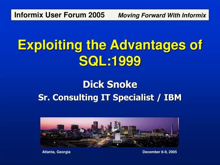 exploiting the advantages of sql 1999