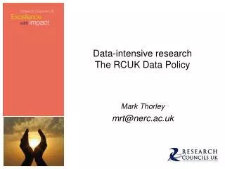 Data-intensive research The RCUK Data Policy