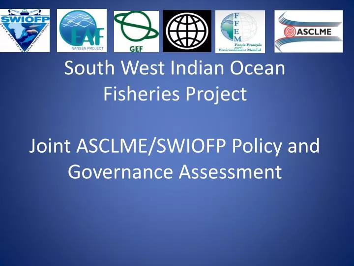 south west indian ocean fisheries project joint asclme swiofp policy and governance assessment