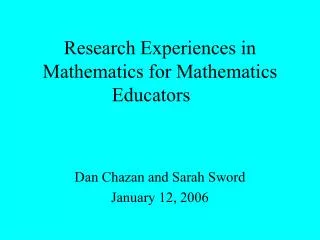 Research Experiences in Mathematics for Mathematics Educators