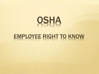 OSHA Employee Right to Know