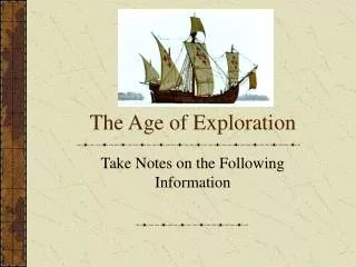 The Age of Exploration