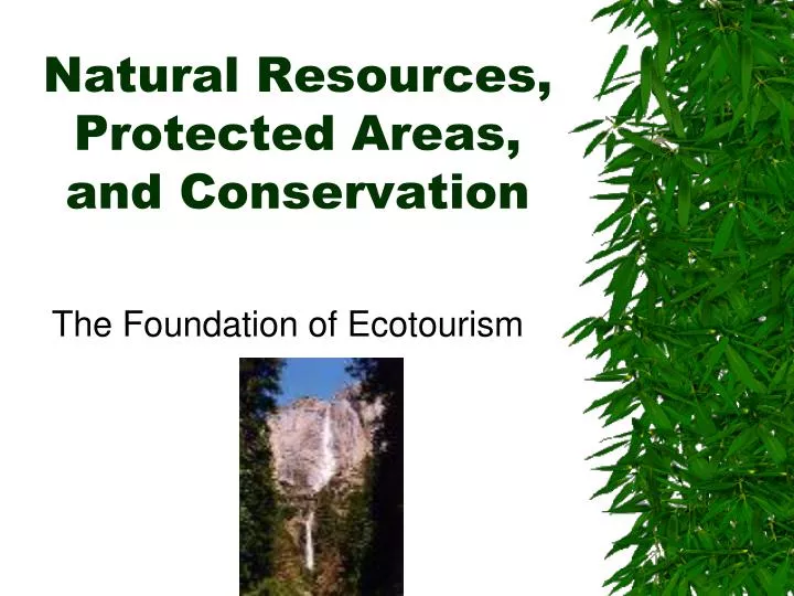 natural resources protected areas and conservation