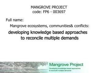 MANGROVE PROJECT code : FP6 - 003697