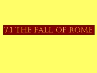 7.1 The Fall of Rome