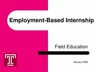 Employment-Based Internship