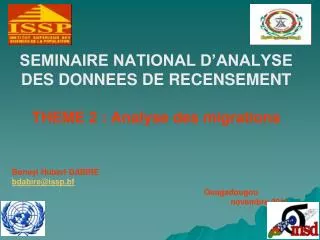 seminaire national d analyse des donnees de recensement theme 2 analyse des migrations