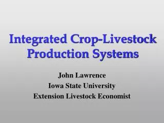 Integrated Crop-Livestock Production Systems