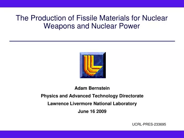 the production of fissile materials for nuclear weapons and nuclear power