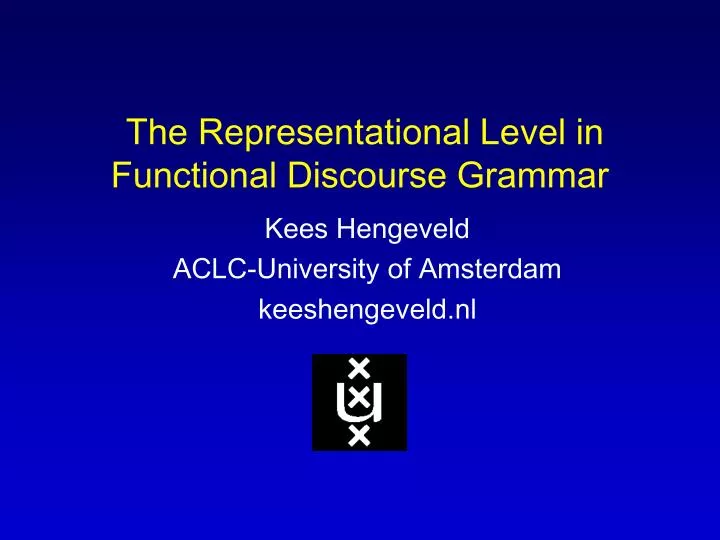 the representational level in functional discourse grammar