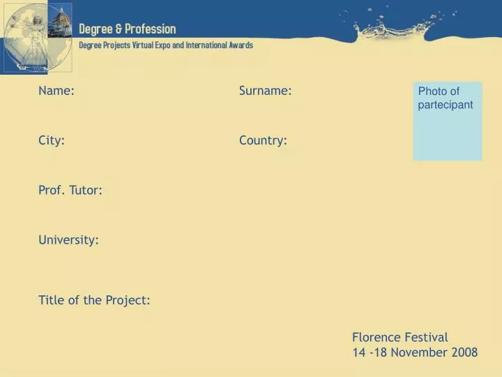 name surname city country prof tutor university title of the project