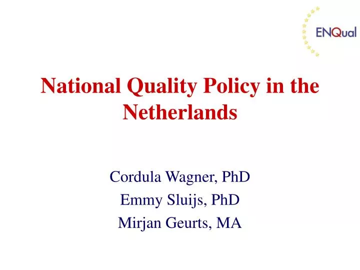 national quality policy in the netherlands