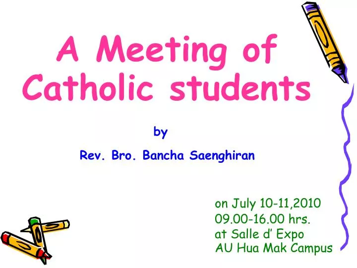 a meeting of catholic students