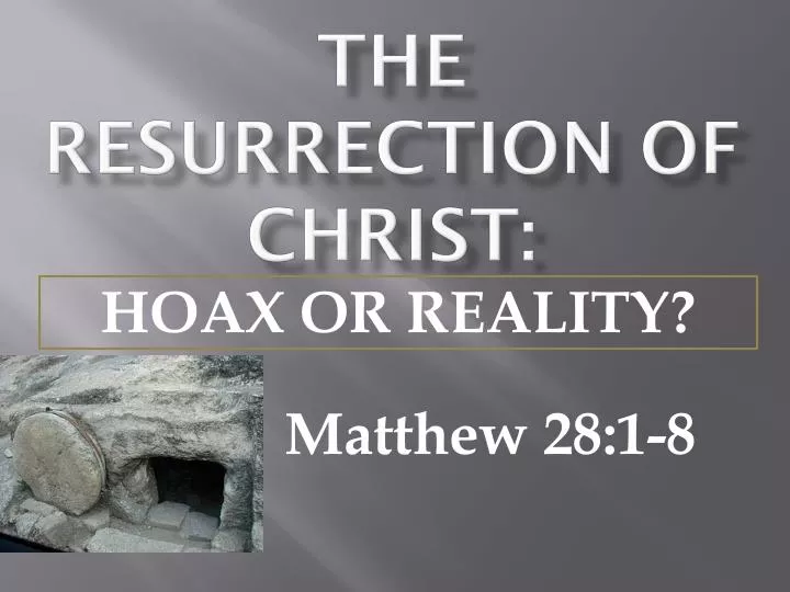 the resurrection of christ