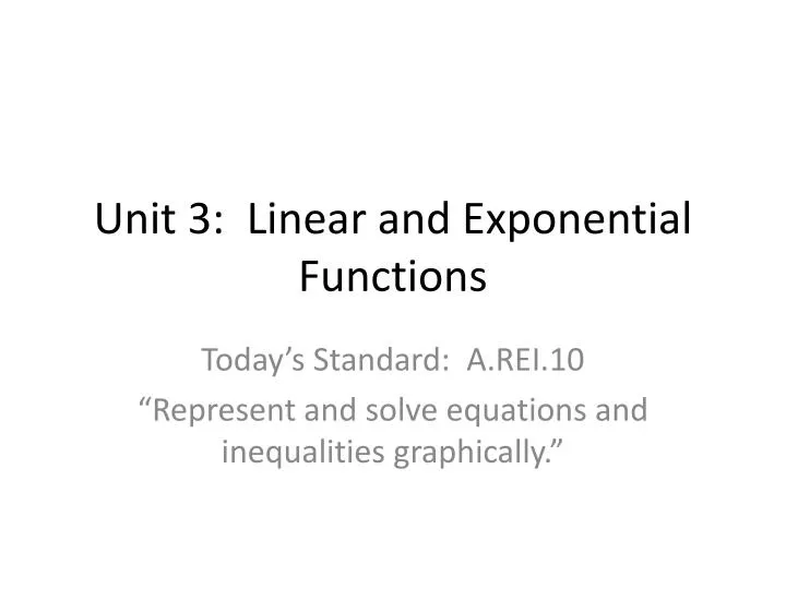 unit 3 linear and exponential functions