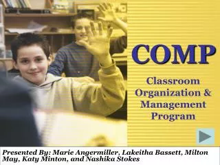 COMP Classroom Organization &amp; Management Program