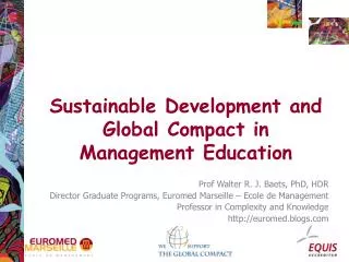 Sustainable Development and Global Compact in Management Education