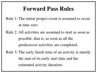 Forward Pass Rules