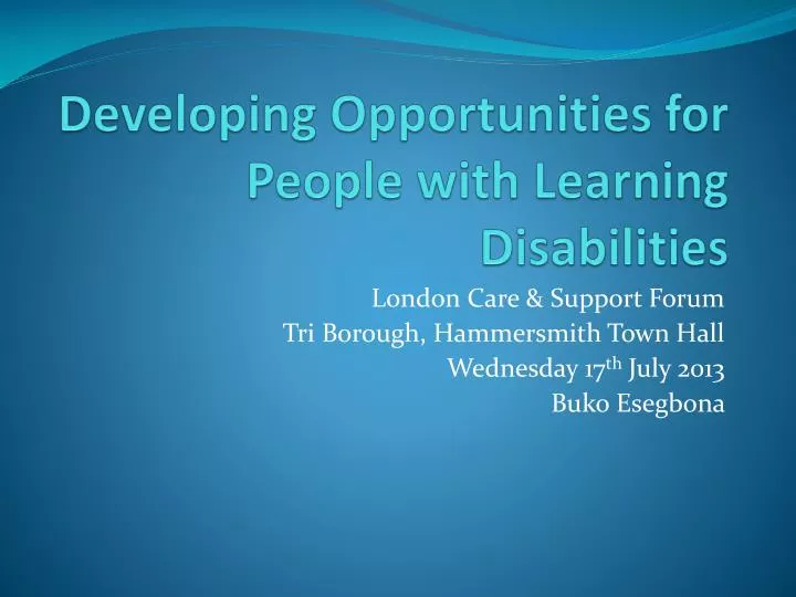developing opportunities for people with learning disabilities