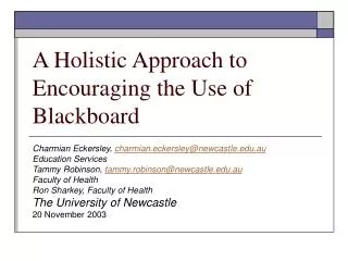 A Holistic Approach to Encouraging the Use of Blackboard