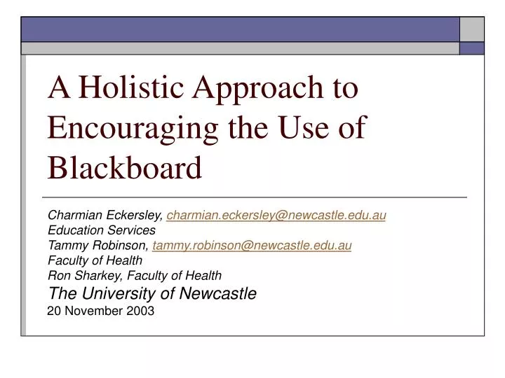 a holistic approach to encouraging the use of blackboard