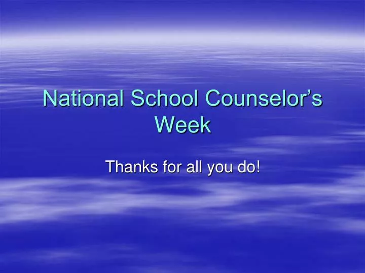 national school counselor s week