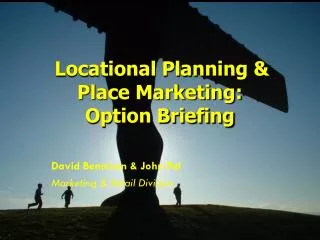 David Bennison &amp; John Pal Marketing &amp; Retail Division
