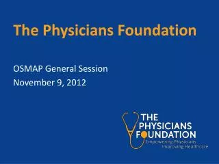 The Physicians Foundation