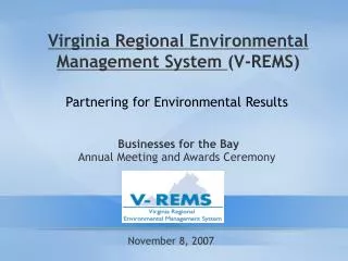 Virginia Regional Environmental Management System (V-REMS)