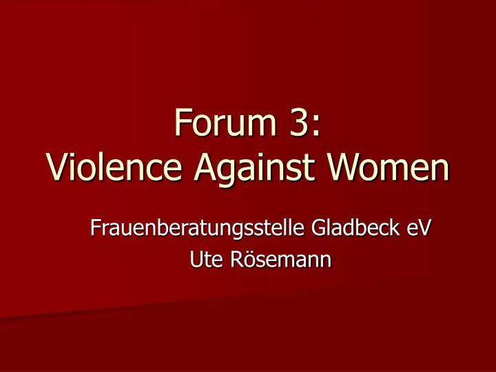 forum 3 violence against women