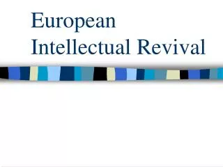 European Intellectual Revival