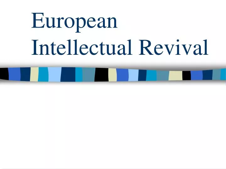 european intellectual revival