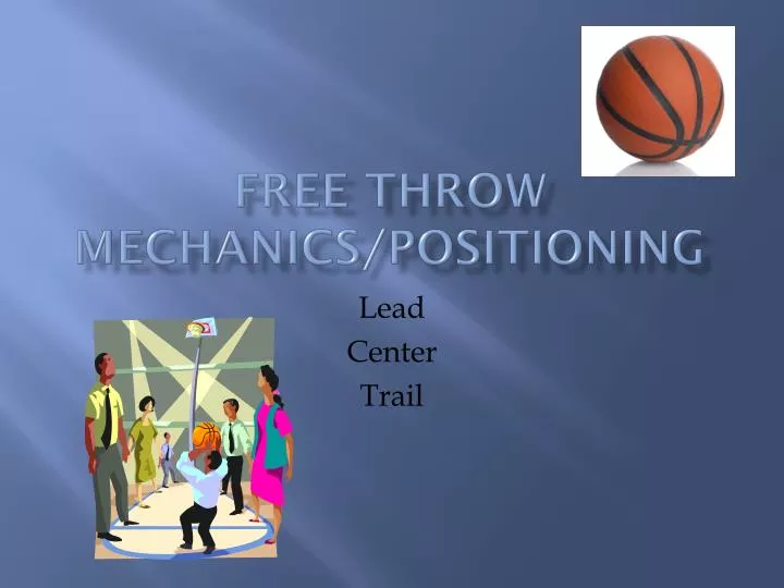 free throw mechanics positioning
