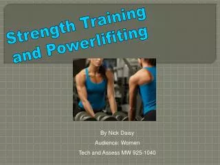Strength Training and Powerlifiting