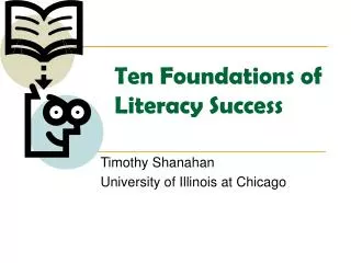 Ten Foundations of Literacy Success