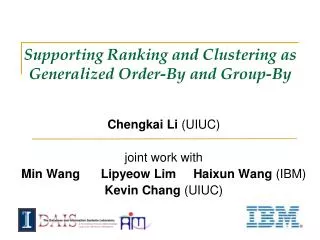 Supporting Ranking and Clustering as Generalized Order-By and Group-By