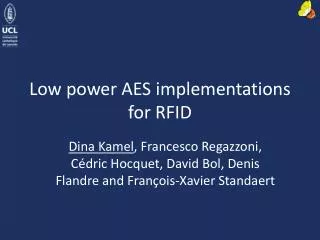 Low power AES implementations for RFID