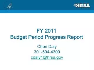 FY 2011 Budget Period Progress Report