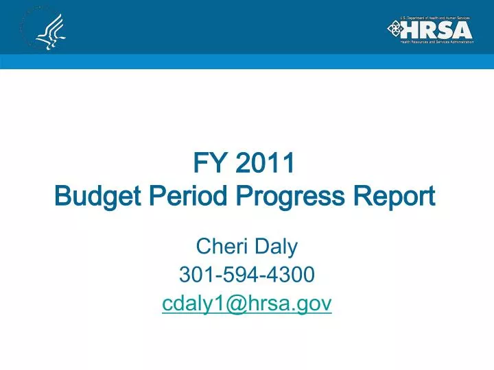 fy 2011 budget period progress report