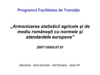 programul facilitatea de tranzi ie