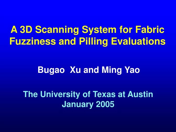 a 3d scanning system for fabric fuzziness and pilling evaluations
